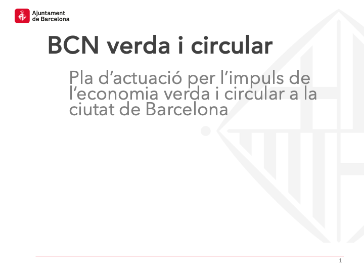 Plan de economía circular de la ciudad de Barcelona: BCN CIRCULAR