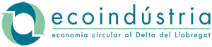Ecoindústria: Economía Circular en el Delta del Llobregat