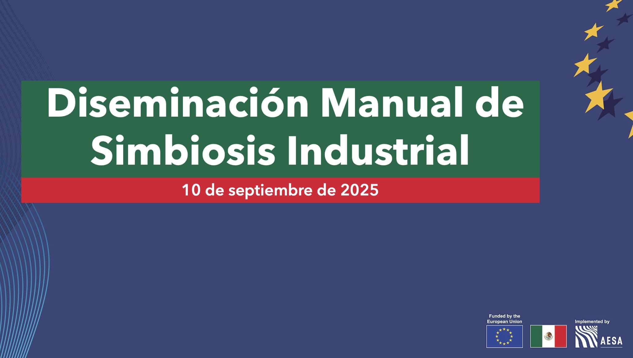 Diseminación del manual de Simbiosis Industrial en México